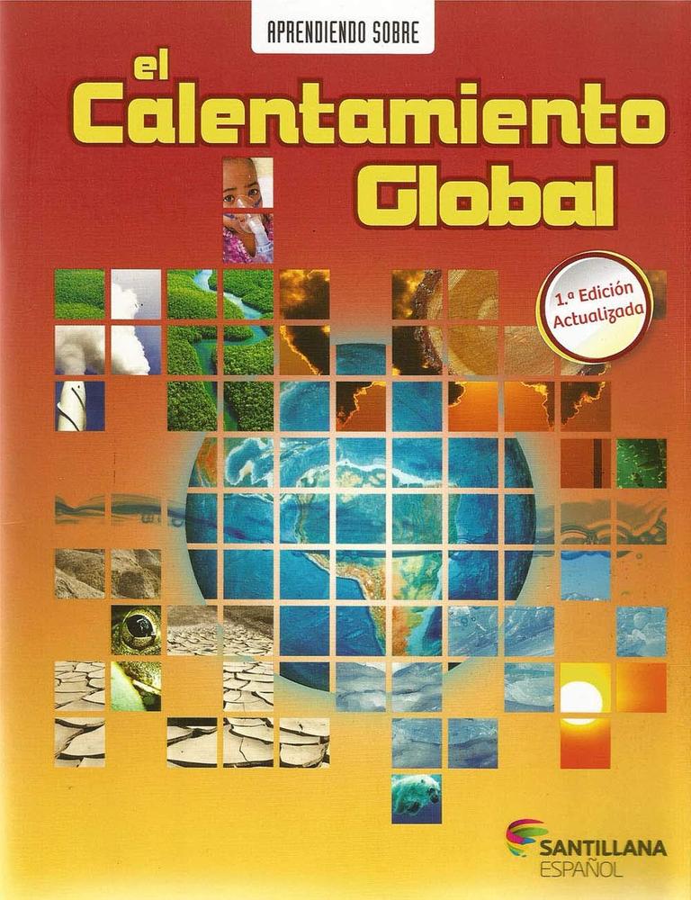 Imagem de APRENDIENDO SOBRE EL CALENTAMIENTO GLOBAL - SANTILLANA