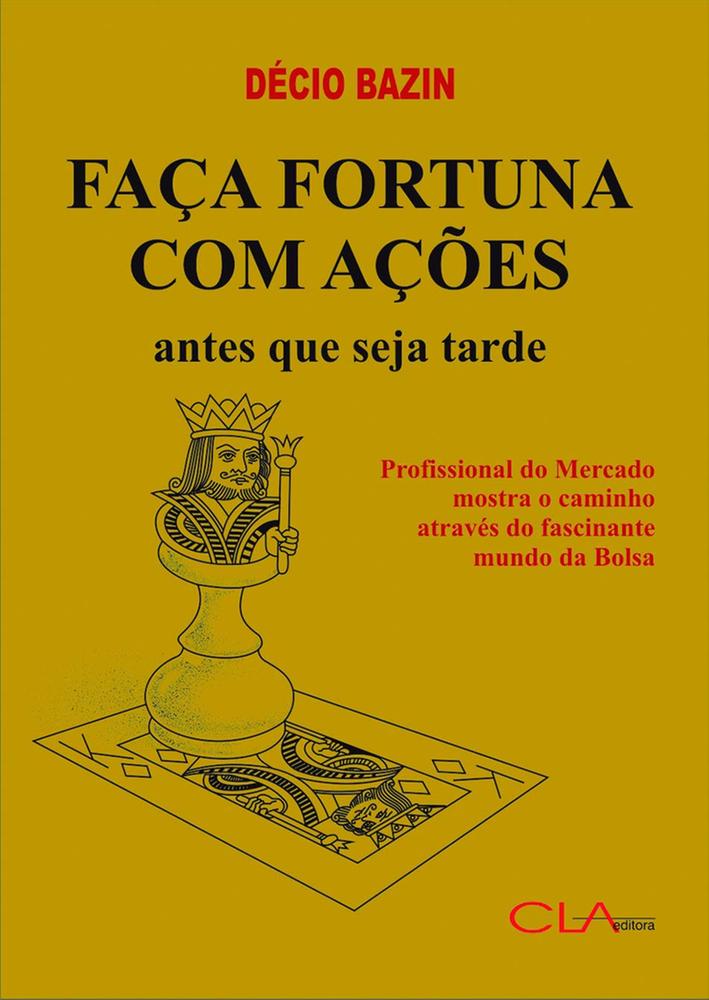 Imagem de FACA FORTUNA COM ACOES - ANTES QUE SEJA TARDE - CLA
