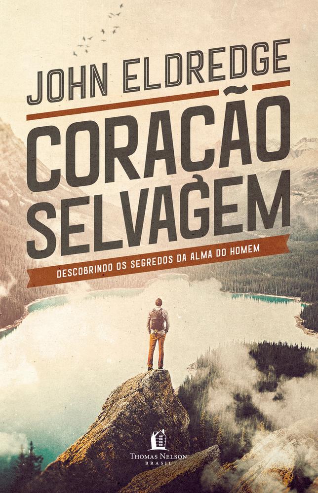 Imagem de CORACAO SELVAGEM - THOMAS NELSON