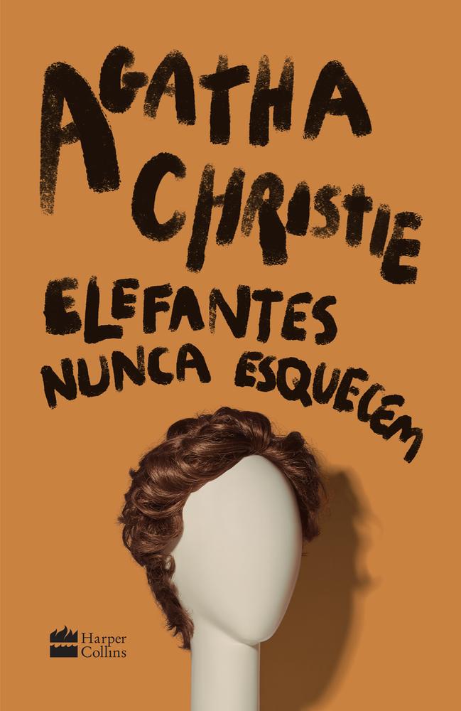 ELEFANTES NUNCA ESQUECEM - CAPA NOVA - HARPERCOLLINS