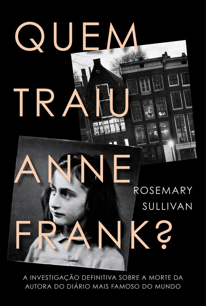 Capa de QUEM TRAIU ANNE FRANK - HARPERCOLLINS