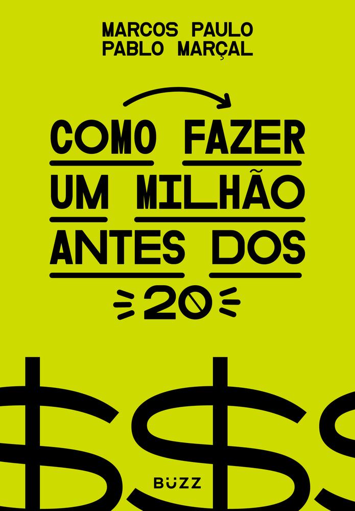 Imagem de COMO FAZER UM MILHAO ANTES DOS 20 - BUZZ