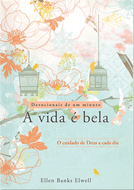 A vida e bela - Devocional