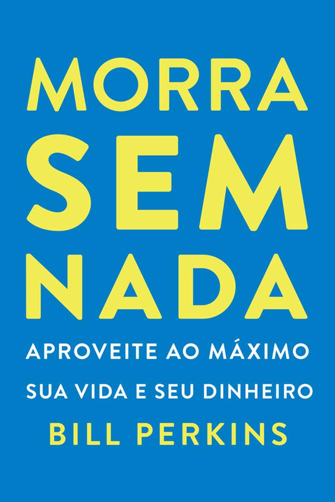 Imagem de MORRA SEM NADA - INTRINSECA
