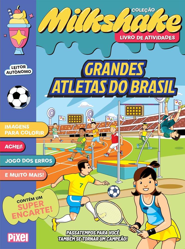 Milkshake - Grandes atletas do brasil