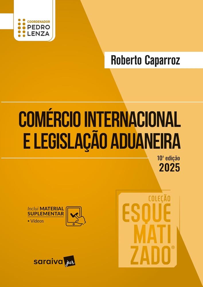 Imagem de COMERCIO INTERNACIONAL E LEGISLACAO ADUANEIRA ESQUEMATIZADO - SARAIVA