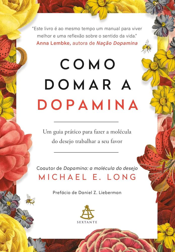 Como domar a dopamina