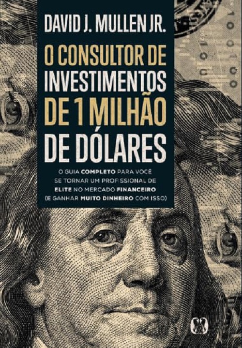 Imagem de CONSULTOR DE INVESTIMENTOS DE 1 MILHAO DE DOLARES, O - CITADEL