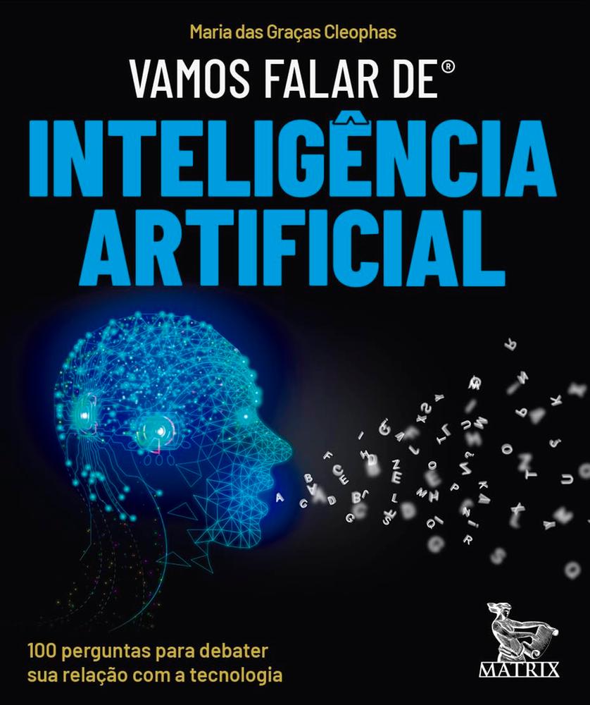 Imagem de VAMOS FALAR DE INTELIGENCIA ARTIFICIAL - MATRIX