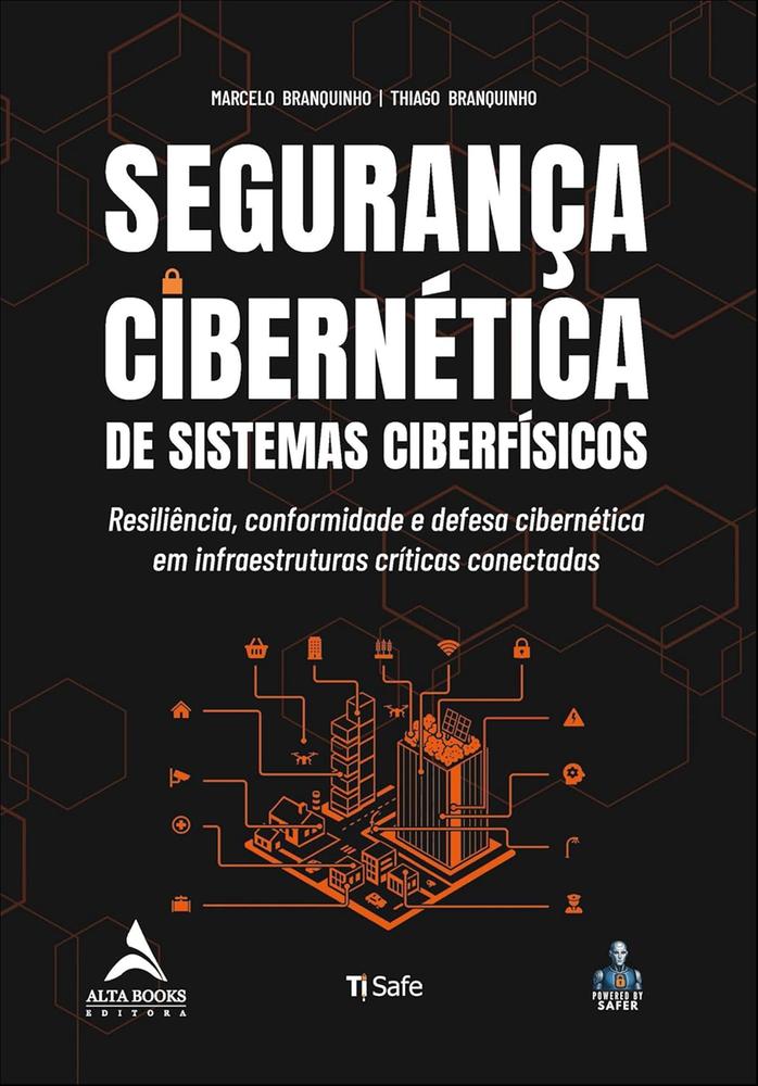 Imagem de SEGURANCA CIBERNETICA DE SISTEMAS CIBERFISICOS - ALTA BOOKS