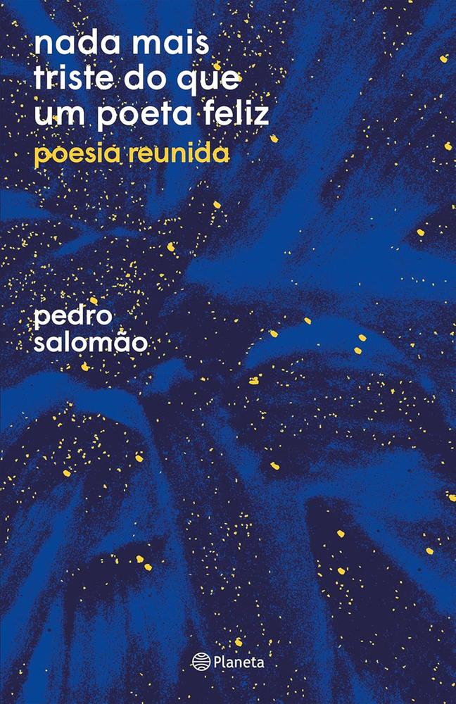 Imagem de NADA MAIS TRISTE QUE UM POETA FELIZ - PLANETA