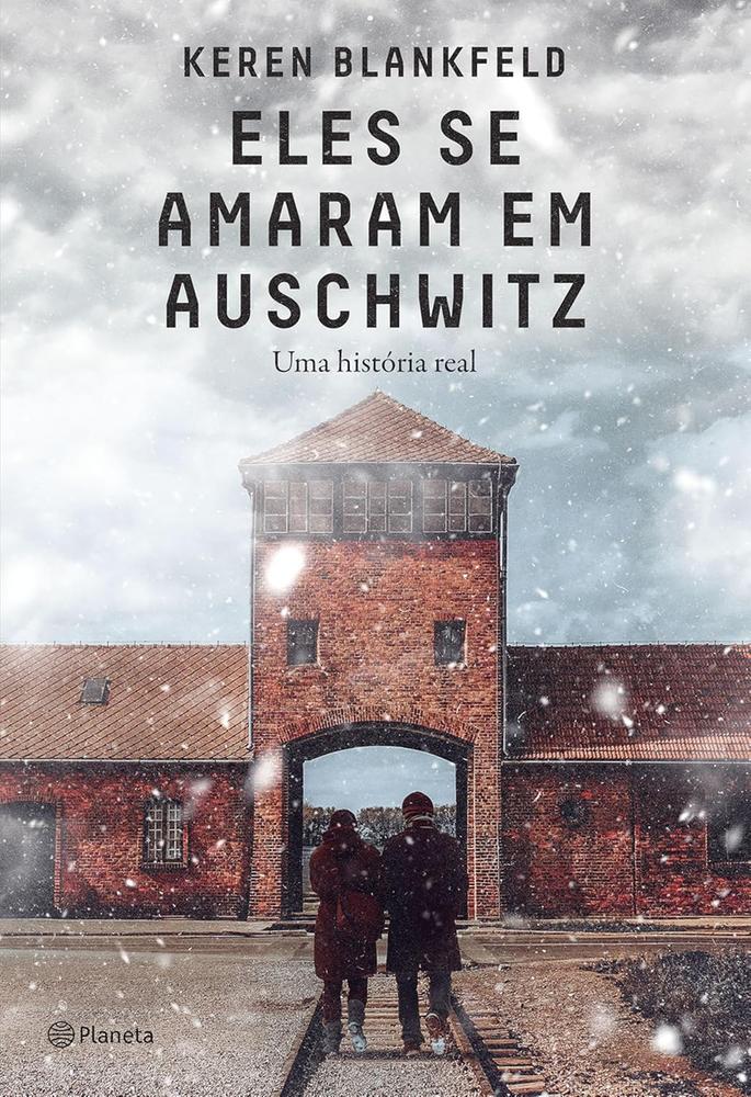 Capa de ELES SE AMARAM EM AUSCHWITZ - PLANETA