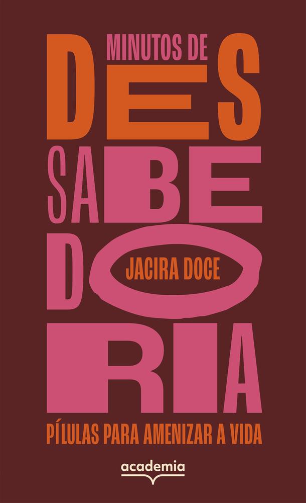 Imagem de MINUTOS DE DES SABEDORIA - ACADEMIA