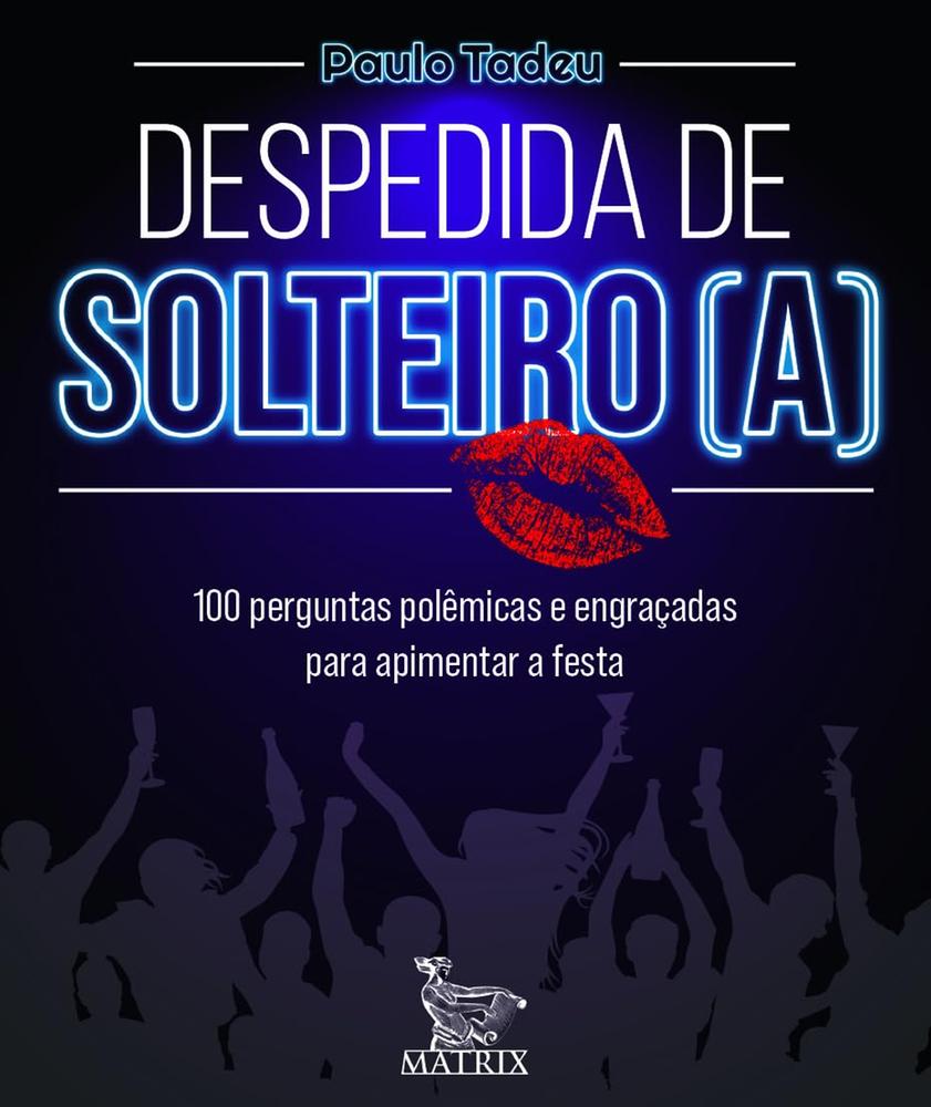Imagem de DESPEDIDA DE SOLTEIRO (A) - MATRIX