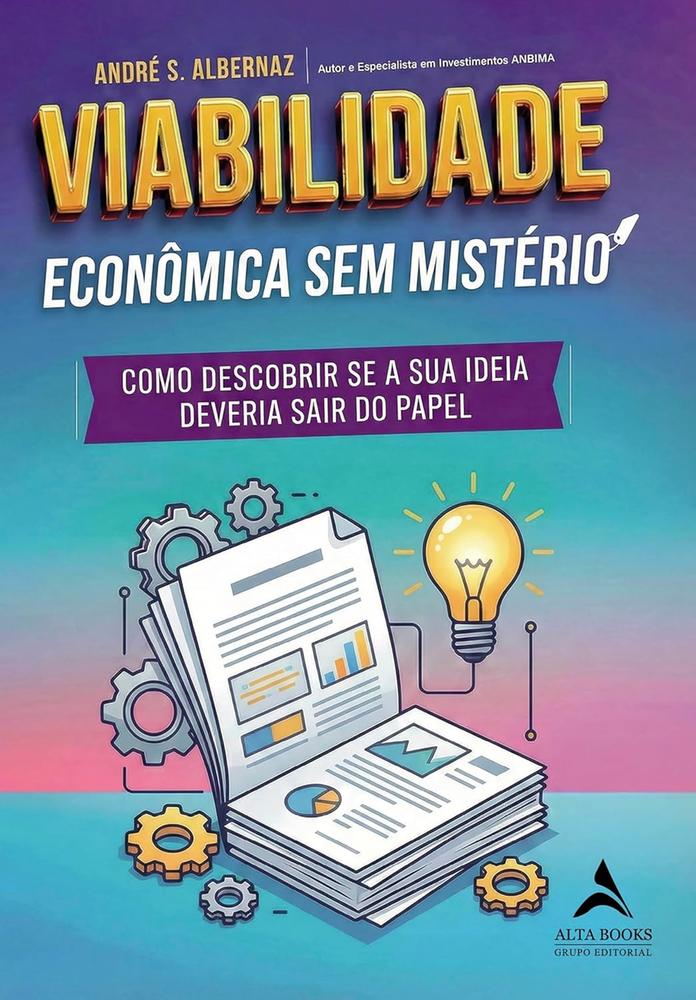 Imagem de VIABILIDADE ECONOMICA SEM MISTERIO - ALTA BOOKS