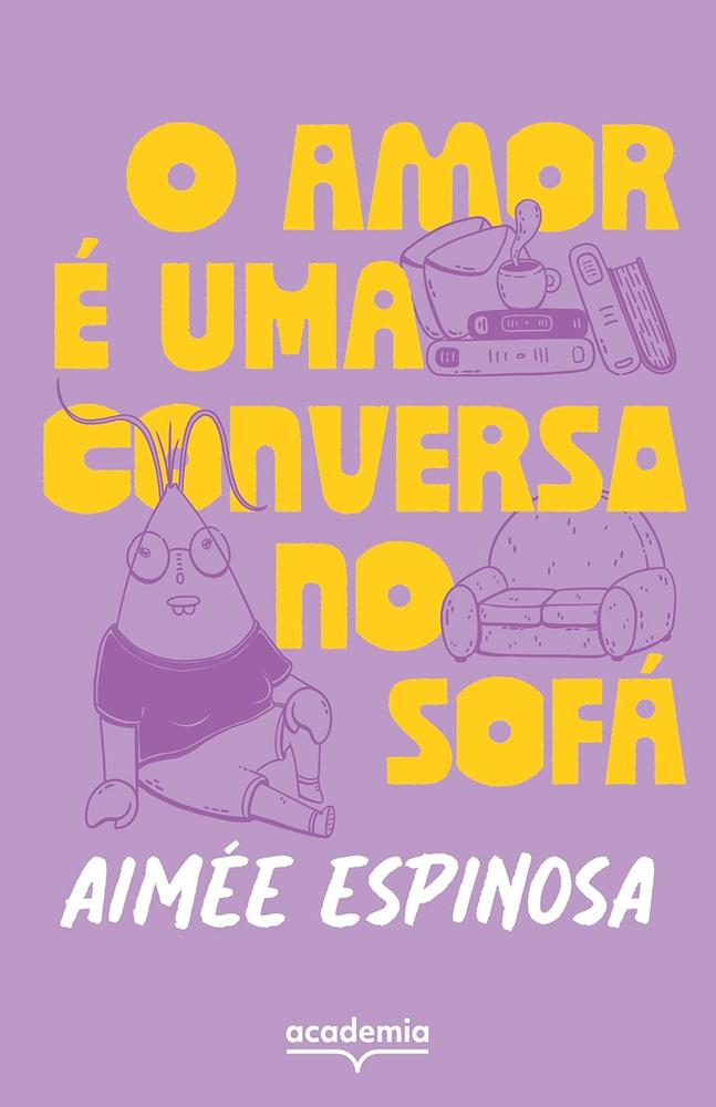 Imagem de AMOR E UMA CONVERSA NO SOFA, O - ACADEMIA
