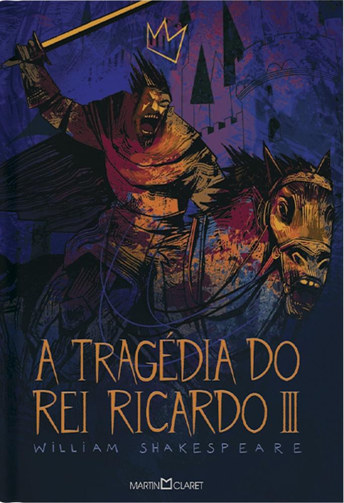 Imagem de TRAGEDIA DO REI RICARDO III, A - MARTIN CLARET