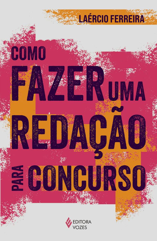 Imagem de COMO FAZER UMA REDACAO PARA CONCURSO - VOZES